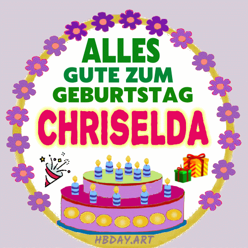 alles gute zum geburtstag Chriselda