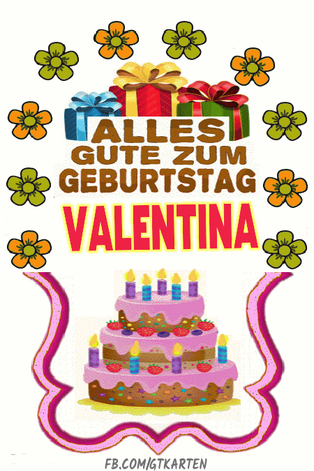 Alles gute zum geburtstag Valentina