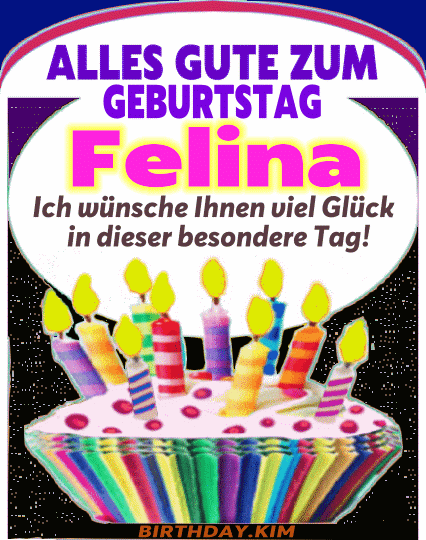 Alles gute zum geburtstag Felina gif