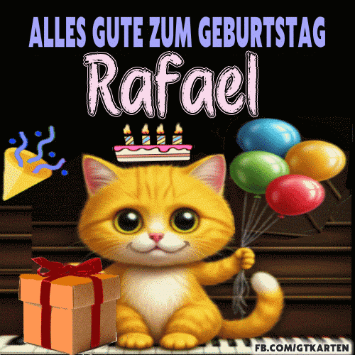 Alles Gute Zum Geburtstag Rafael Gif