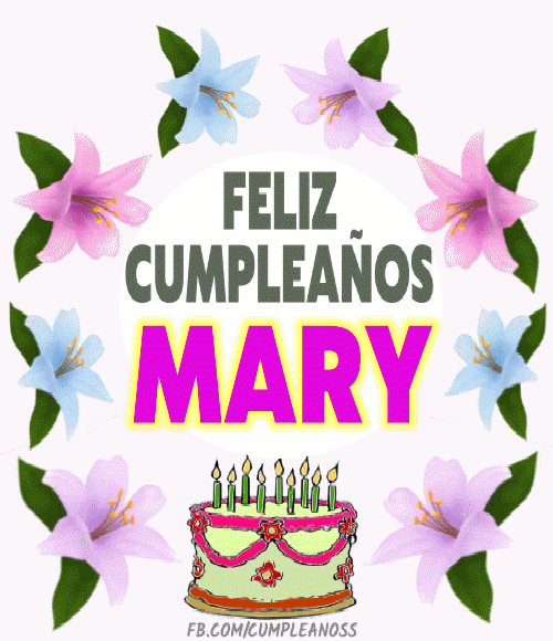 Feliz Cumpleaños MARY imágenes gif
