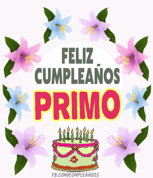 Feliz cumpleaños primo imágenes mensajes