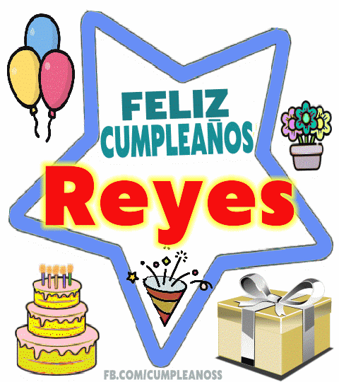 Feliz Cumpleaños Reyes Gif