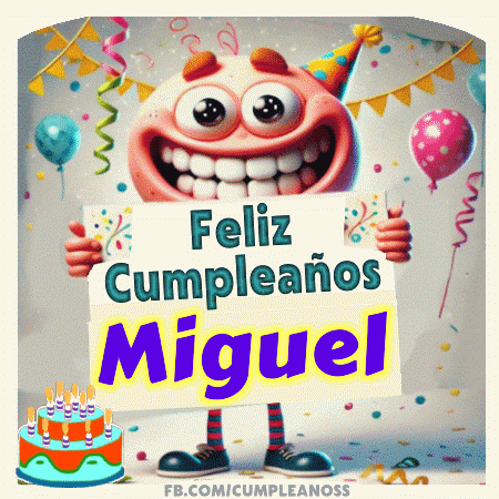 Feliz Cumpleaños Miguel gif