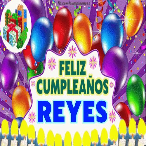 Feliz Cumpleaños Reyes imágenes gif