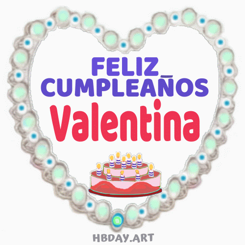 Feliz cumpleanos Valentina gif