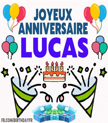 Joyeux Anniversaire LUCAS