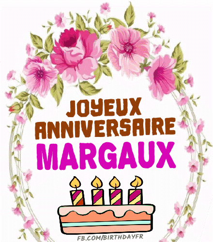 Joyeux Anniversaire Margaux