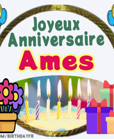 Joyeux Anniversaire Ames
