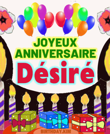 Joyeux Anniversaire Désiré gif