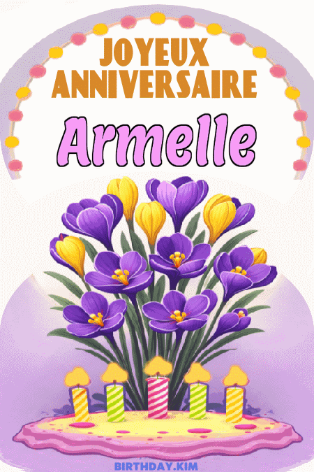 Joyeux Anniversaire Armelle Gif