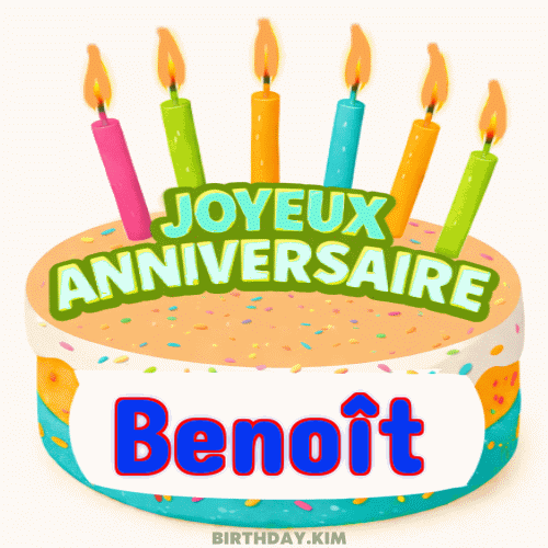 Joyeux Anniversaire Benoît Gif