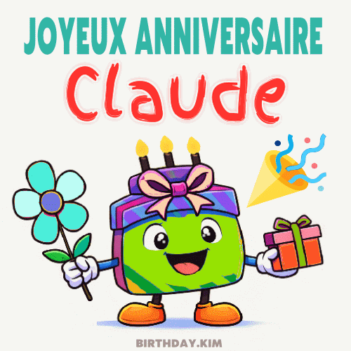 Joyeux Anniversaire Claude Gif