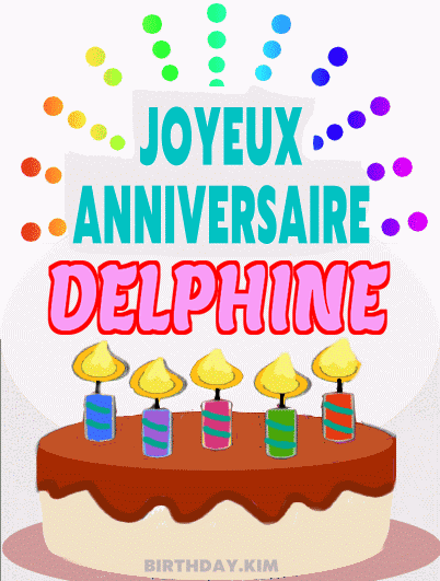 Joyeux Anniversaire Delphine Gif
