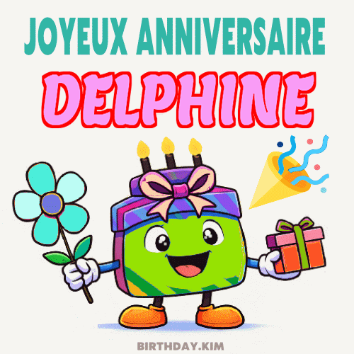 Joyeux Anniversaire Delphine Gif