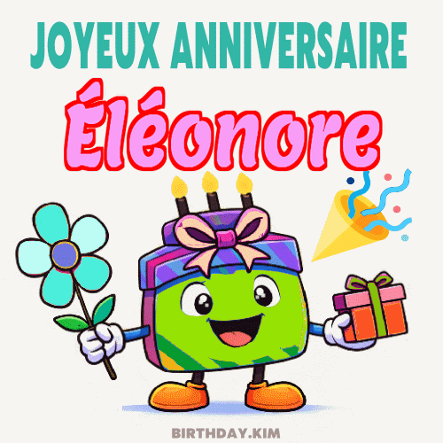 Joyeux Anniversaire Éléonore Gif