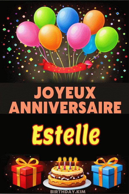 Joyeux Anniversaire Estelle Gif