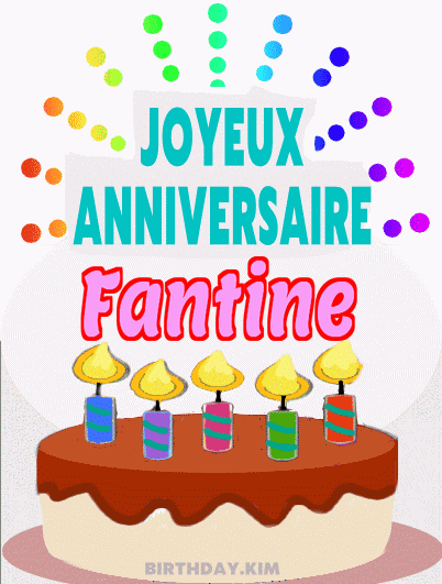 Joyeux Anniversaire Fantine Gif