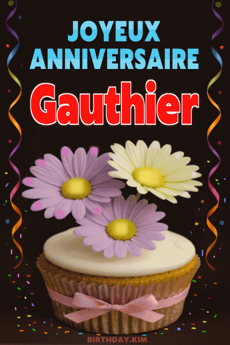 Joyeux Anniversaire Gauthier Gif