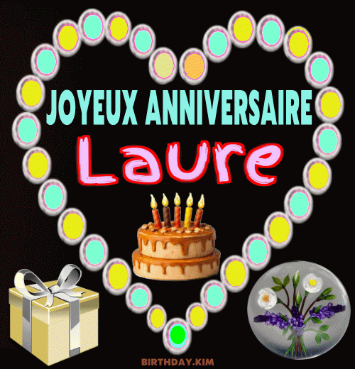Joyeux Anniversaire Laure Gif