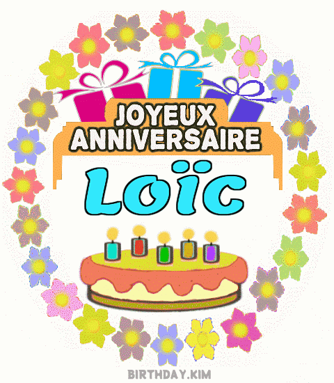 Joyeux Anniversaire Loïc Gif