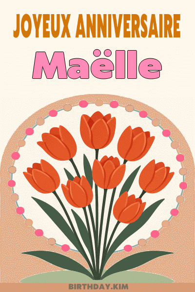 Joyeux Anniversaire Maëlle Gif