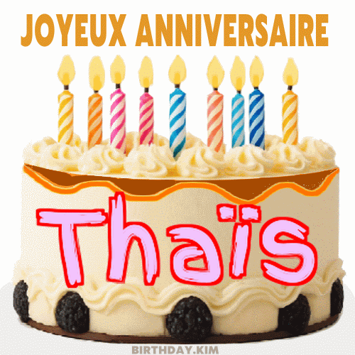 Joyeux Anniversaire Thaïs Gif