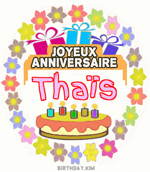 Joyeux Anniversaire Thaïs Gif