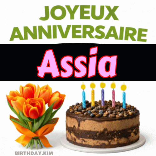 Joyeux Anniversaire Assia Gif