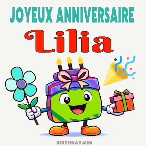 Joyeux Anniversaire Lilia Gif