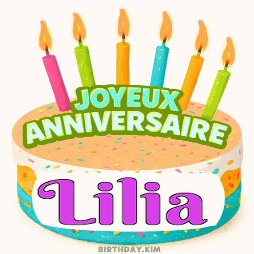 Joyeux Anniversaire Lilia Gif
