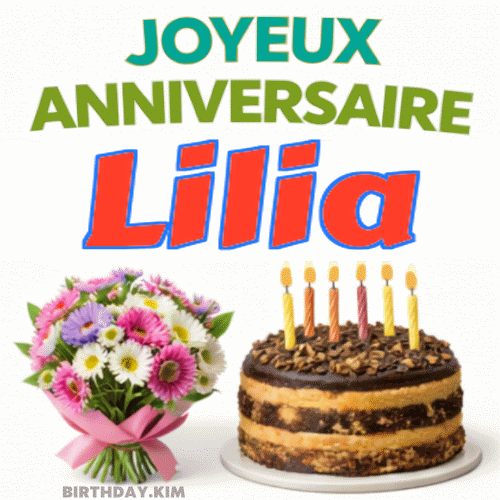 Joyeux Anniversaire Lilia Gif