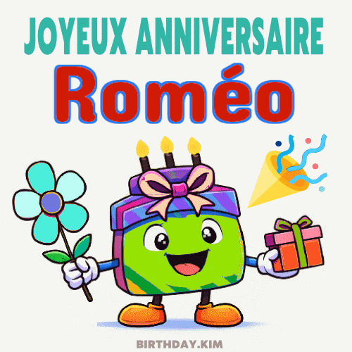 Joyeux Anniversaire Roméo Gif
