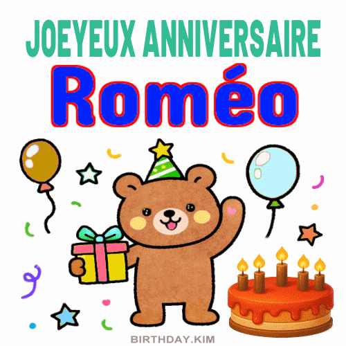 Joyeux Anniversaire Roméo Gif