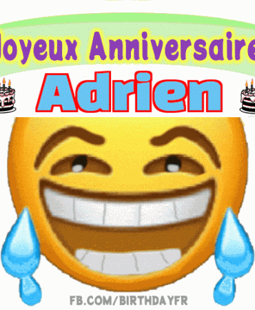 Joyeux Anniversaire Adrien gif