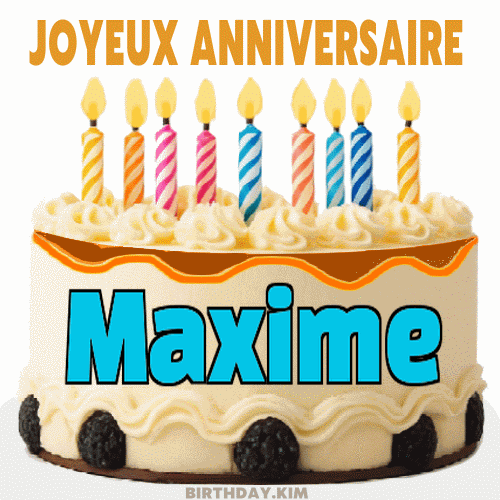 GIF joyeux anniversaire Maxime