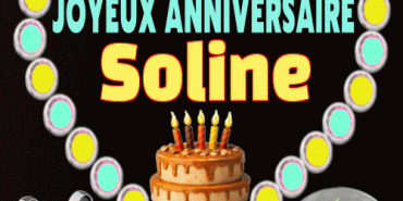 Joyeux Anniversaire Soline gif