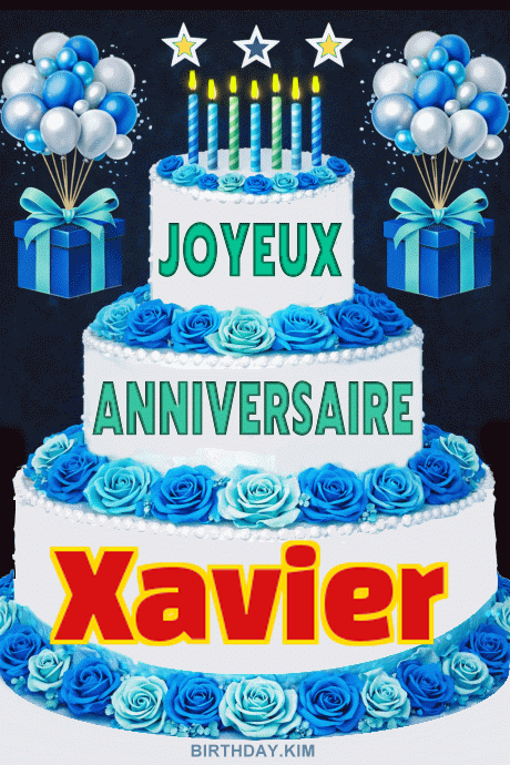 GIF joyeux anniversaire Xavier