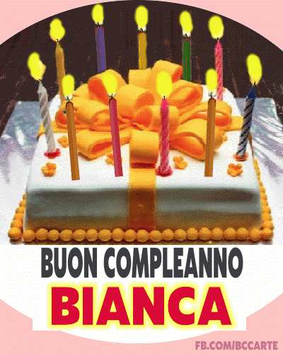 Buon Compleanno Bianca