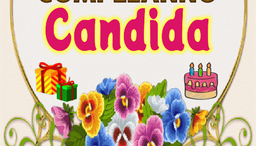 Buon compleanno Candida