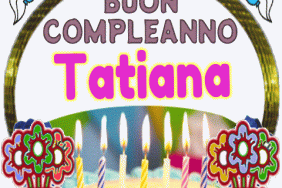 Buon compleanno Tatiana