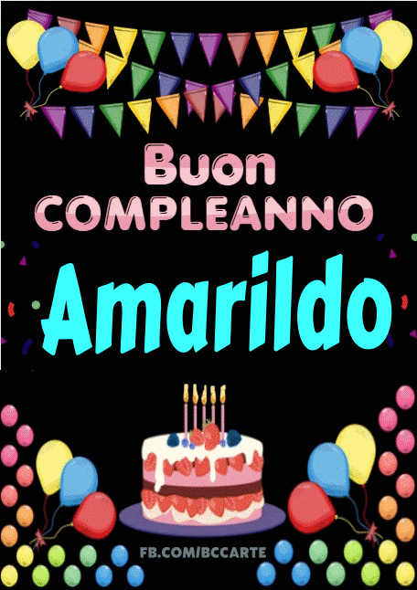 Buon Compleanno Amarildo gif