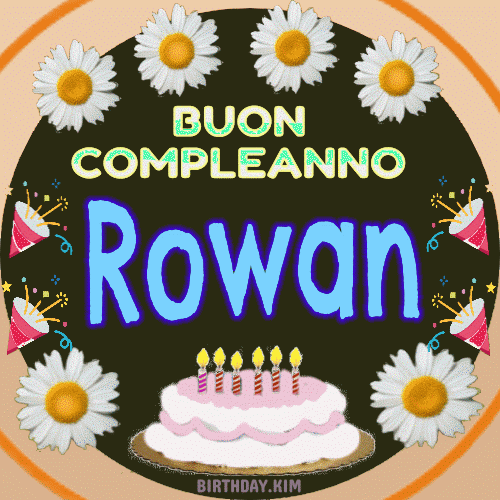 Buon Compleanno Rowan gif