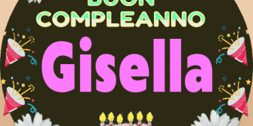 Buon Compleanno Gisella gif