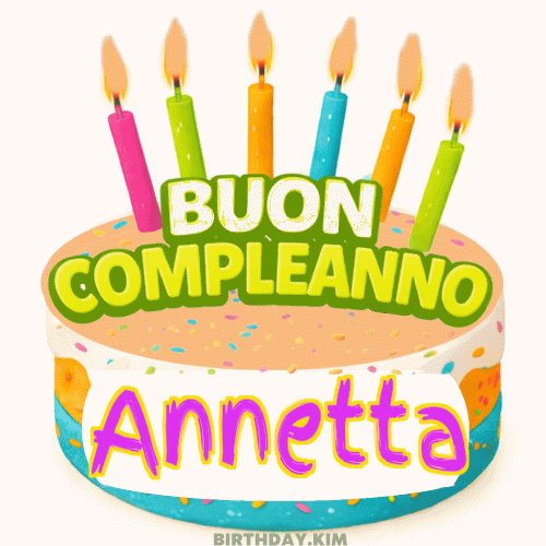 Buon Compleanno Annetta Gif
