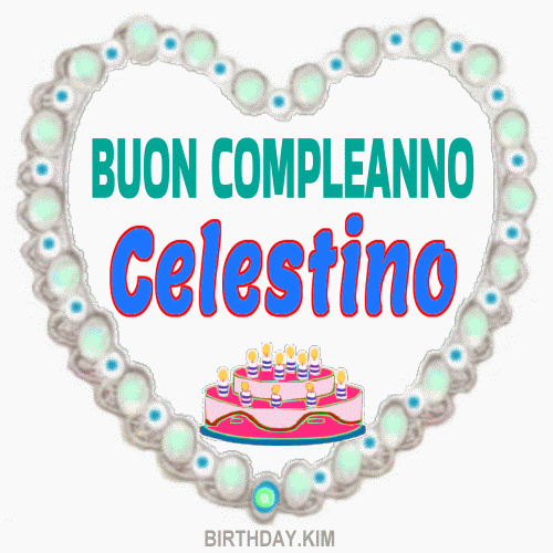 Buon Compleanno Celestino GIF