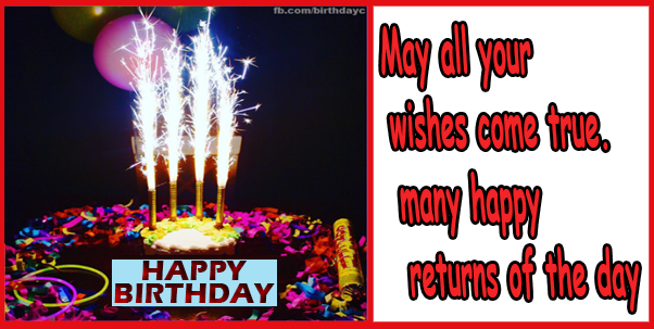 Many happy returns of the day