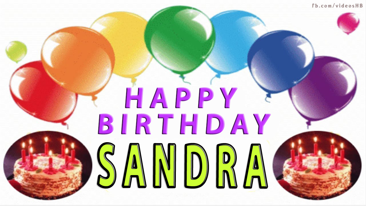 Happy Birthday Sandra