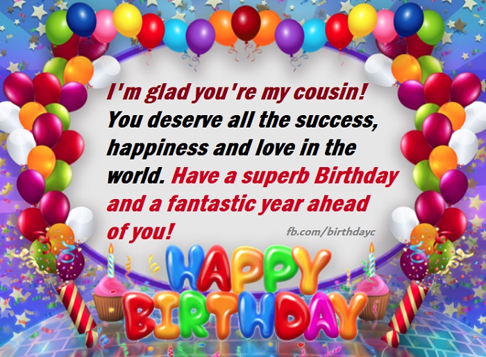 Happy birthday cousin