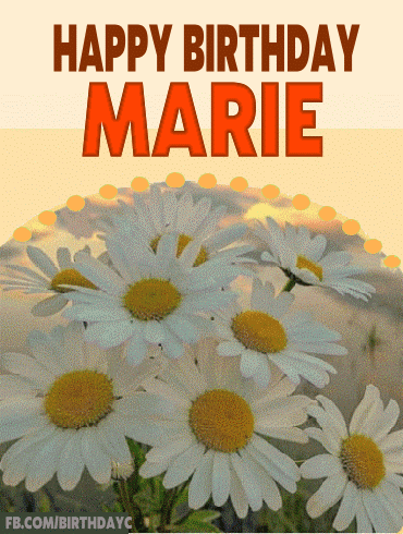 Happy Birthday Marie
